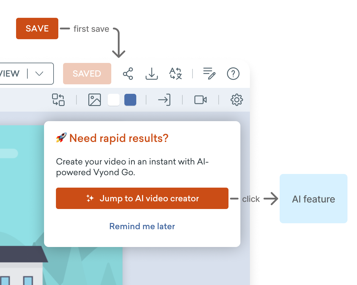After the first video save, a contextual nudge invites the user to try Vyond Go's AI video creator